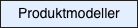 Produktmodeller